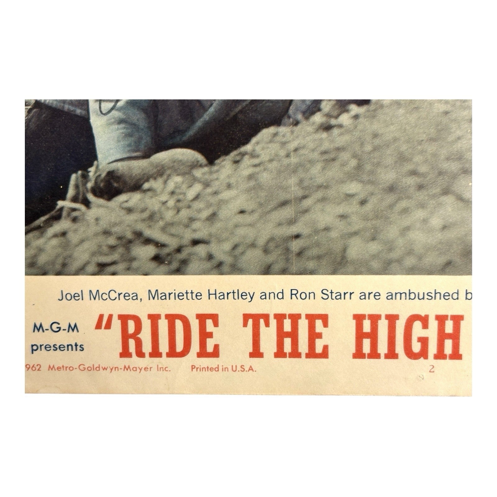 Vintage Original Lobby Card Ride the High Country - Signed by Joel McCrea